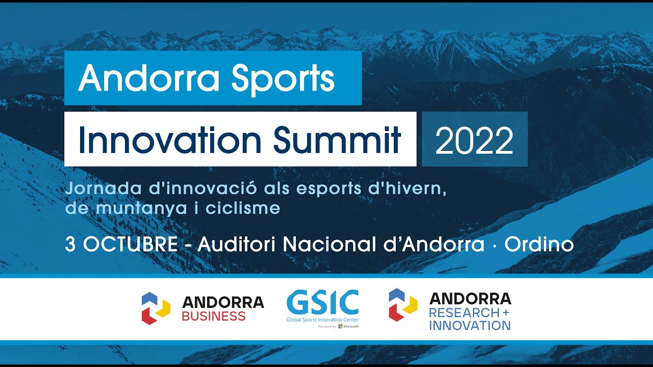ANDORRA SPORTS INNOVATION SUMMIT 2022 - YouTube