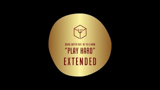 DAVID GUETTA FEAT. NE-YO & AKON ''Play Hard [Extended]''