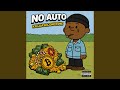 No Auto (Need No Bitch)