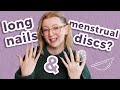 Using Menstrual Discs With Long Nails