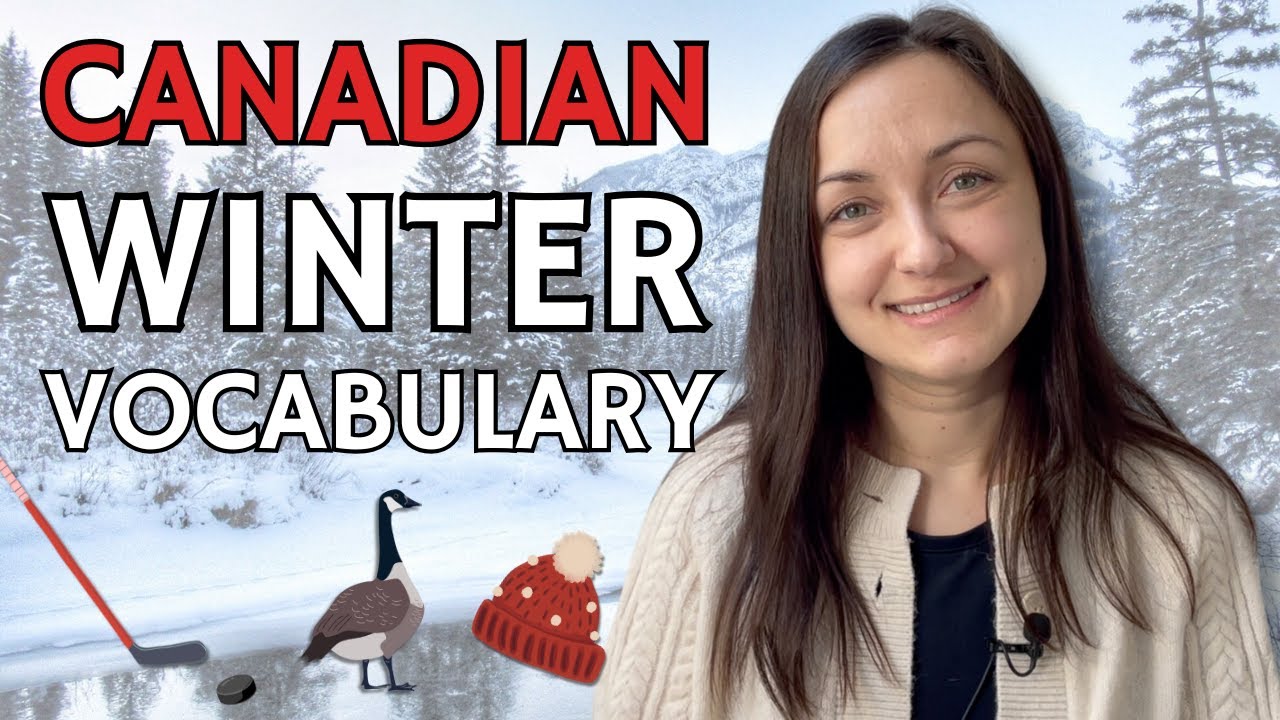 Learn 5 Canadian English Words For Winter YouTube learn-5-canadian-english-words-for-winter-youtube