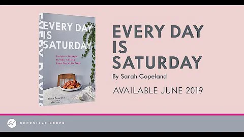 Every Day is Saturday by Sarah Copeland