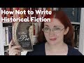 How Not to Write Historical Fiction (with Mrs Poe)