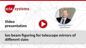 Ion beam figuring for telescope mirrors of different sizes