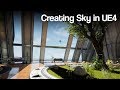 How to build a sky in UE4 -  Introduction to SkyBoxes / Sky Spheres