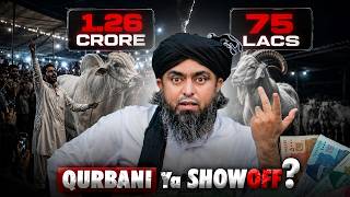 From Sunnah to Showoff — The Reality of Modern Qurbani By Engineer Muhammad Ali Mirza
