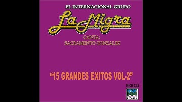 La Migra - Pa' Que Me Sirve La Vida [Official Audio]