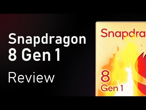 Snapdragon 8 Gen1 Review: A Piece Of Sh*T With Cherry On The Top