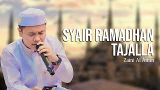 Syair Ramadhan Tajalla - Zaini Al Amin - Majelis Ta'lim As Shofa Banjarmasin