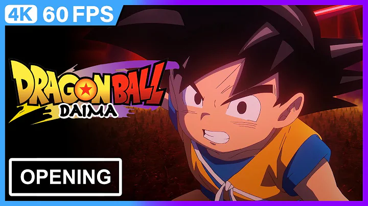 Dragon Ball DAIMA Opening | 4K | 60FPS | Creditless |