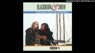 Blackburn and Snow -  It's So Hard