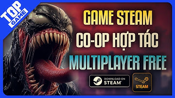 Top Game Steam Miễn Phí Chơi Co-op, Hợp Tác, Multiplayer Hay Nhất Đầu Năm 2025