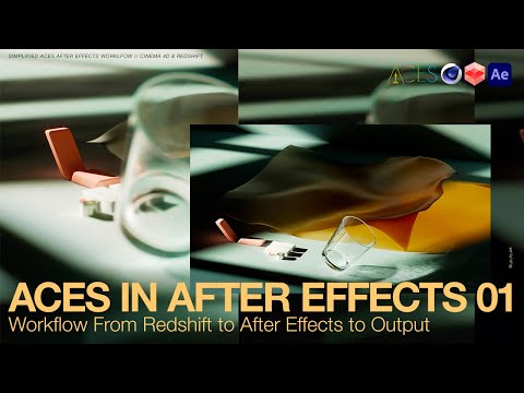 Better Redshift Renders using ACES with After Effects