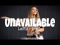 Latto - Unavailable (Remix) [Verse - Lyrics]