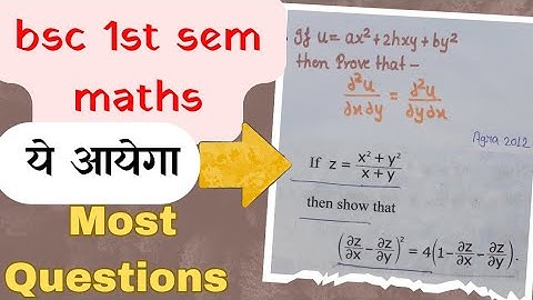 Bsc 1st semester maths Partial differentiation most important questions |bsc 1st sem maths previous|