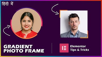 How to add gradient frame or border on Element or Image element | हिंदी में