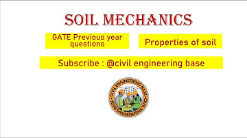 GATE previous year questions with solution for SOIL MECHANICS- Part 2