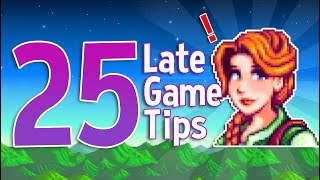 25 Late Game Tips for Stardew Valley