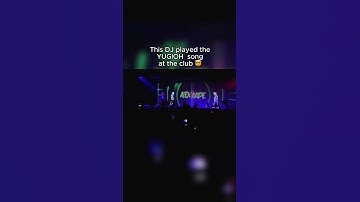Thumbnail of dj played the yugioh song at the club