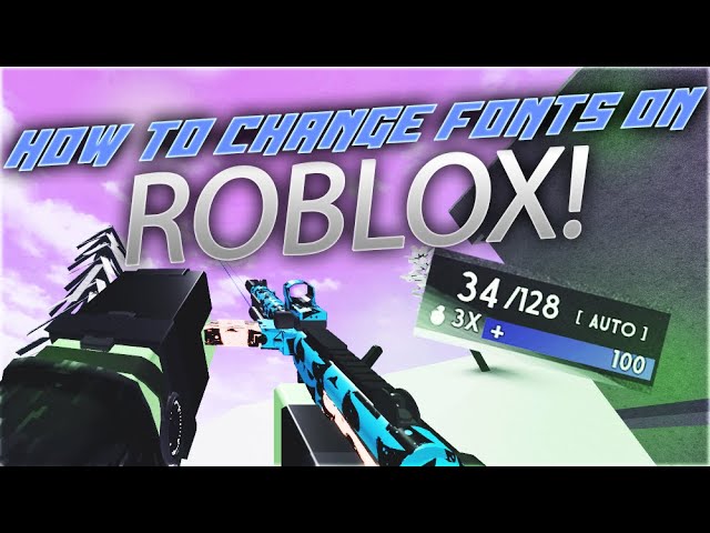 How To Change Fonts On Roblox Working 2020 Youtube - font changer for roblox