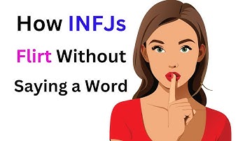 TOP Signs an INFJ Is Crushing on You Hard... But Too Shy to Say