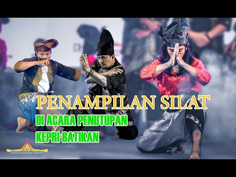 PERSEMBAHAN SILAT - PENUTUPAN KEPRI BATIKAN 2022 #silat #kepri #kotabatam#pencaksilat #martialarts