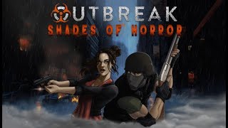 Outbreak: Shades of Horror | Google Stadia trial play