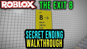 THE EXIT 8 WALKTHROUGH [SECRET ENDING] - Roblox