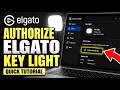 How to authorize a Elgato Key Light with Elgato Control Center - Quick Tutorial