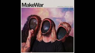 MakeWar - Dark Thoughts (Official Audio)