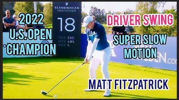 Matt Fitzpatrick Driver Swing in Super Slow Motion,  face on