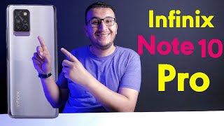 مراجعة Infinix Note 10 Pro | الموبايل المثالى للألعاب وبسعر رخيص