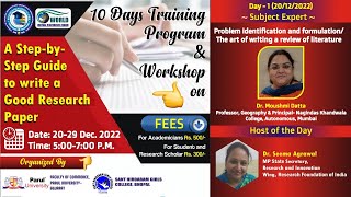 Day 1, Problem identification and formulation/ The art of writing a review of literature