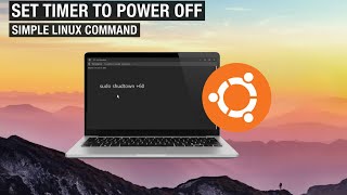 How to Schedule an Automatic Shutdown in Ubuntu 💻