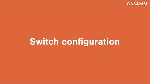 Casambi App Tutorial - How to Configure a Casambi Switch