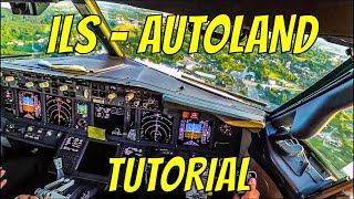 TUTORIAL ILS - AUTOLAND BOEING 737 NG