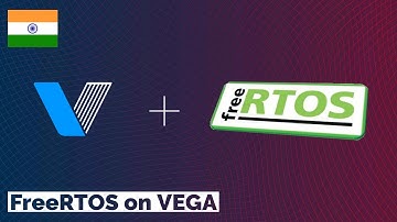 FreeRTOS on VEGA Processor [ RISC-V ISA]
