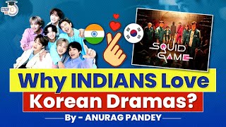 How Korea’s Soft Power is influencing India? | K-Dramas Obsession | UPSC screenshot 5
