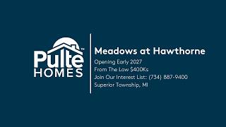 New Homes in Detroit | Meadows at Hawthorne | Home Builder | Pulte Homes