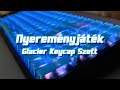 Lezárult Nyereményjáték | Glacier keycap szett