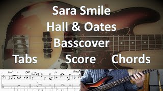 Hall & Oates Sara Smile. Bass Cover Tabs Score Notation Chords Transcription