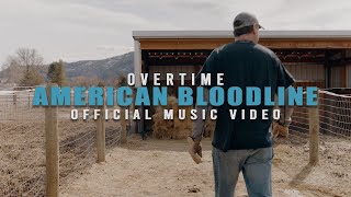 Смотреть клип Overtime - American Bloodline