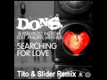 Dons  maurizio inzaghi ft philippe hethier  searching for love tito  slider remix