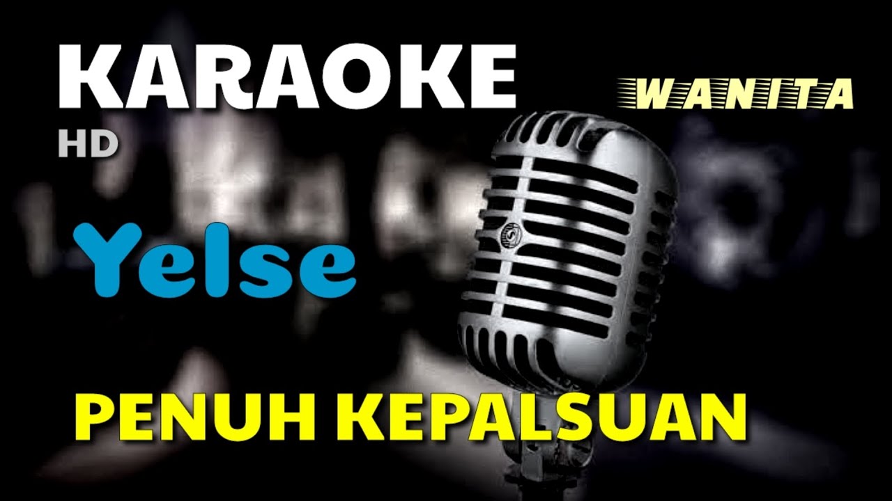 PENUH KEPALSUAN | KARAOKE/LIRIK | NADA WANITA