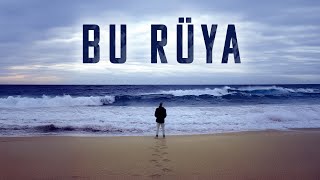 Serkan Sönmezocak - Bu Rüya Official Video