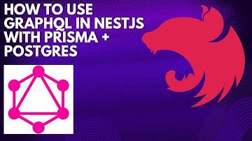 How to Use Graphql in NestJS with Prisma + Postgres