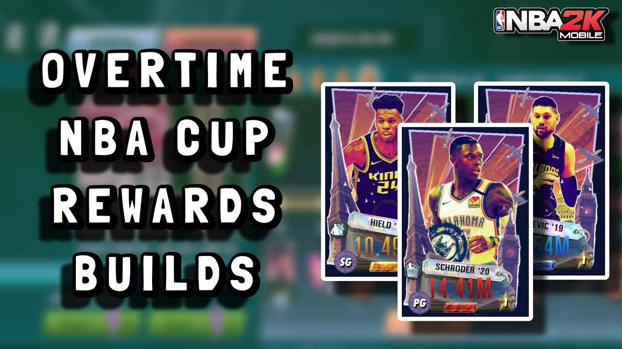 OVERTIME INTERNATIONALS Rewards - Buddy Hield, Nikola Vucevic, & Dennis Schroder Builds|NBA2K Mobile