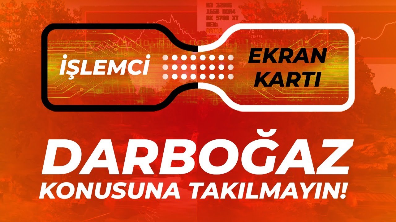 Darboğaz Konusuna Takılmayın!