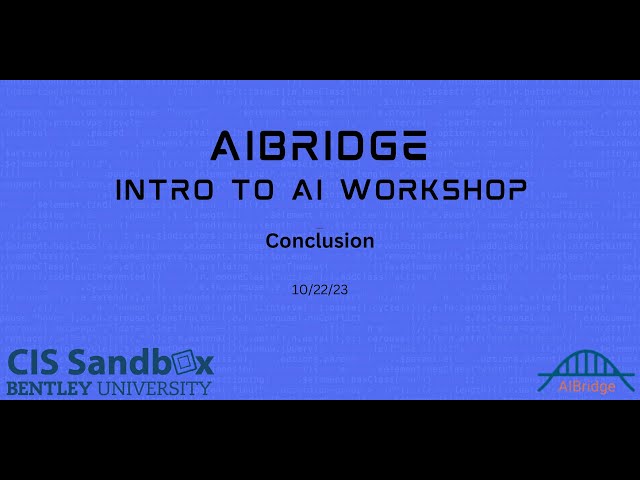 AI Bridge Workshop 2023 - Conclusion