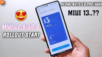 Redmi Note 10 Pro/Max MIUI 12.5.10.0 New Stable Update Rollout Start For Indian User